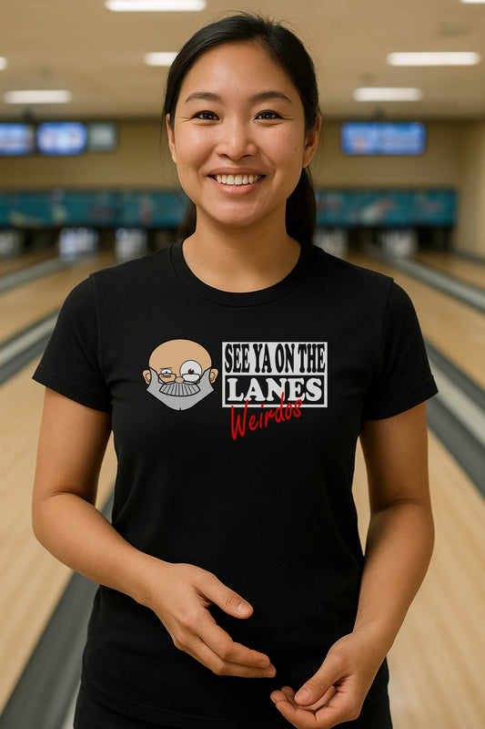 See Ya on the Lanes Weirdos